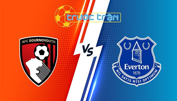 Bournemouth vs Everton – Soi kèo hôm nay 22h00 04/01/2024 – Ngoại Hạng Anh