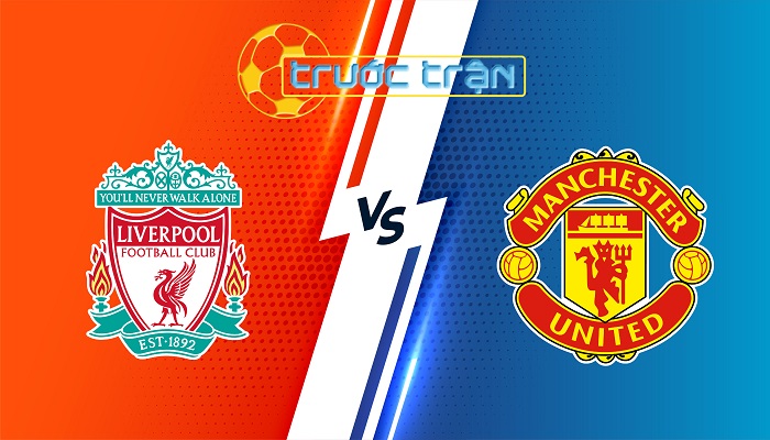 Liverpool vs Man Utd – Soi kèo hôm nay 23h30 05/01/2024 – Ngoại Hạng Anh