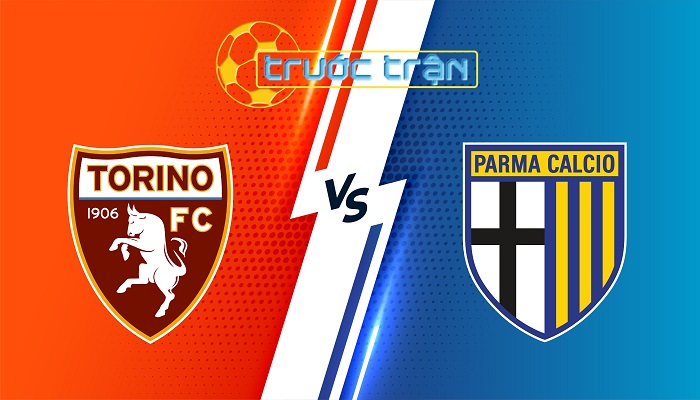 Torino vs Parma – Soi kèo hôm nay 00h00 06/01/2024 – VĐQG Italia