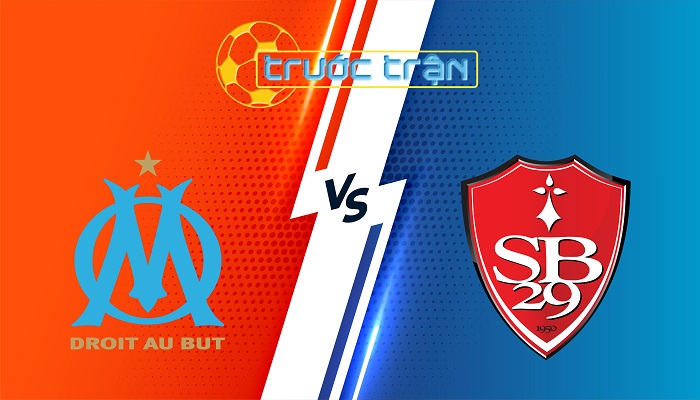 Marseille vs Stade Brestois – Soi kèo hôm nay 01h45 28/04/2025 – VĐQG Pháp