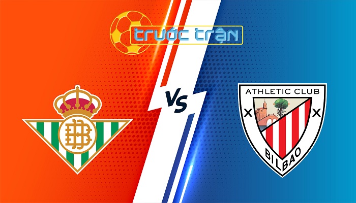 Real Betis vs Athletic Bilbao – Soi kèo hôm nay 00h00 01/09/2025 – VĐQG Tây Ban Nha