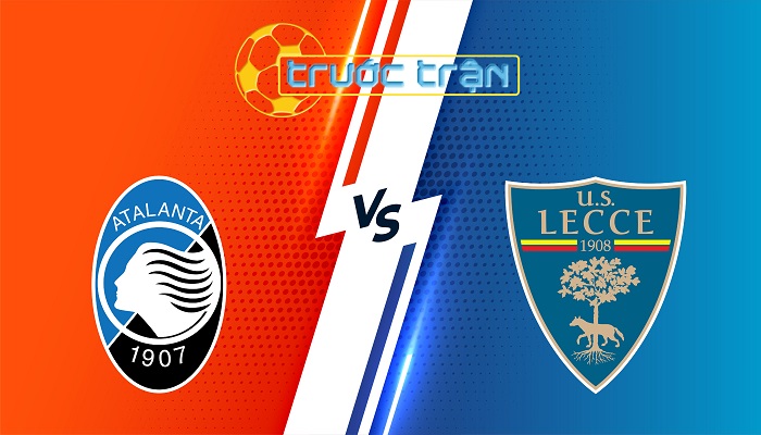 Atalanta vs Lecce – Soi kèo hôm nay 20h00 14/09/2025 – VĐQG Italia