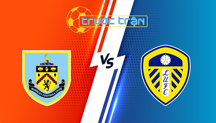 Burnley vs Leeds Utd – Soi kèo hôm nay 21h00 18/10/2025 – Ngoại Hạng Anh
