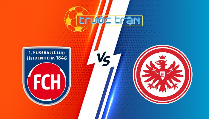 Heidenheim vs Eintracht Frankfurt – Soi kèo hôm nay 21h30 01/11/2025 – VĐQG Đức